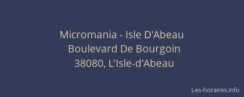 Micromania - Isle D'Abeau