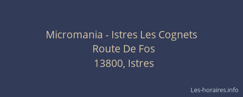 Micromania - Istres Les Cognets