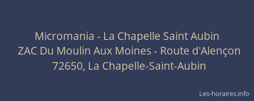 Micromania - La Chapelle Saint Aubin