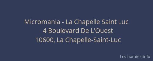 Micromania - La Chapelle Saint Luc