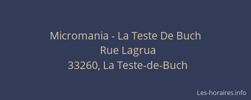 Micromania - La Teste De Buch