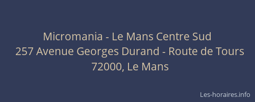 Micromania - Le Mans Centre Sud