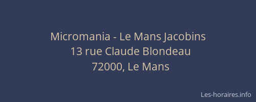 Micromania - Le Mans Jacobins