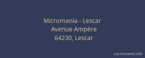 Micromania - Lescar