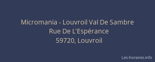 Micromania - Louvroil Val De Sambre