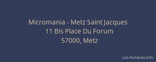 Micromania - Metz Saint Jacques