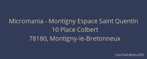 Micromania - Montigny Espace Saint Quentin