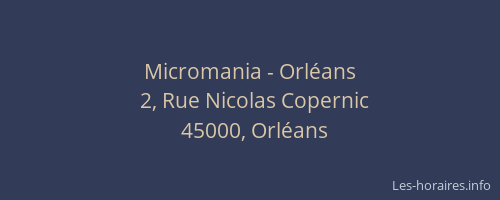 Micromania - Orléans
