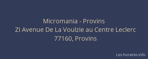 Micromania - Provins