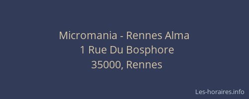 Micromania - Rennes Alma