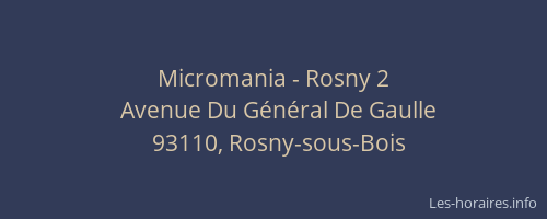 Micromania - Rosny 2