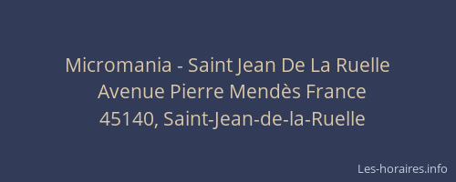 Micromania - Saint Jean De La Ruelle