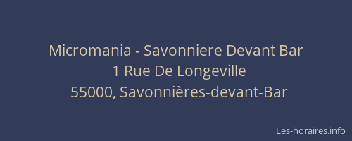 Micromania - Savonniere Devant Bar