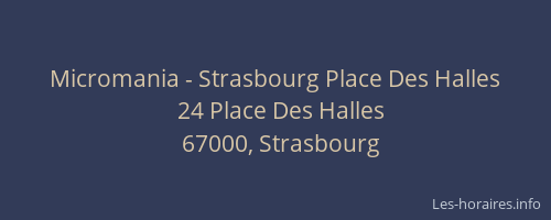 Micromania - Strasbourg Place Des Halles