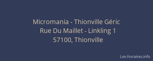 Micromania - Thionville Géric