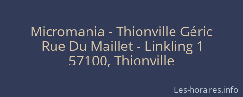 Micromania - Thionville Géric