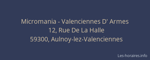Micromania - Valenciennes D' Armes