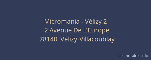 Micromania - Vélizy 2