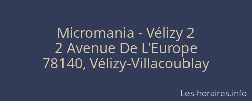Micromania - Vélizy 2