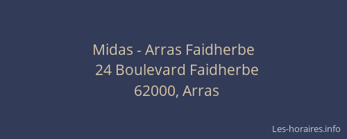 Midas - Arras Faidherbe
