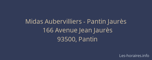 Midas Aubervilliers - Pantin Jaurès