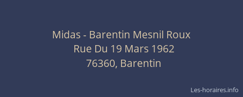 Midas - Barentin Mesnil Roux