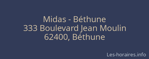 Midas - Béthune
