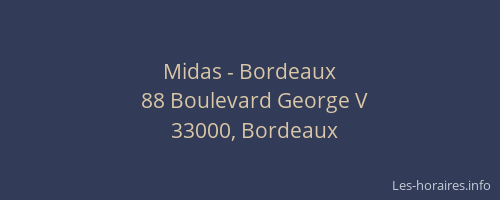 Midas - Bordeaux
