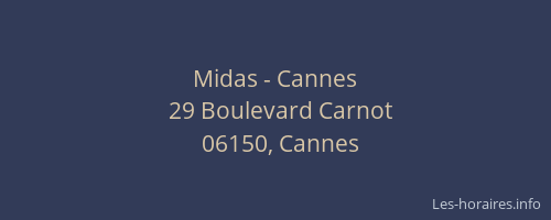 Midas - Cannes