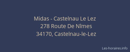 Midas - Castelnau Le Lez