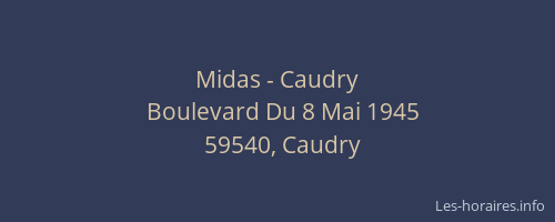 Midas - Caudry