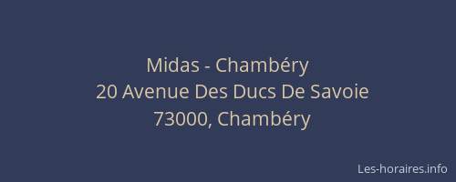 Midas - Chambéry