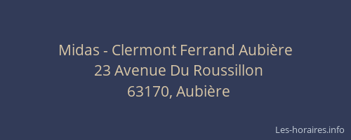 Midas - Clermont Ferrand Aubi&egrave;re