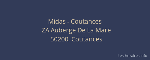 Midas - Coutances
