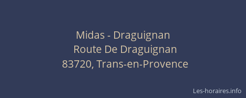 Midas - Draguignan