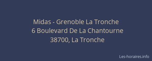 Midas - Grenoble La Tronche
