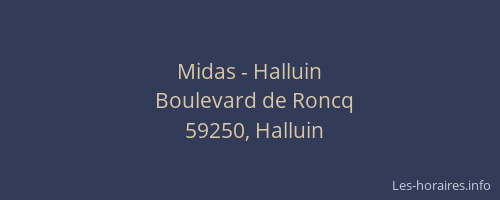Midas - Halluin
