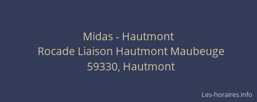 Midas - Hautmont