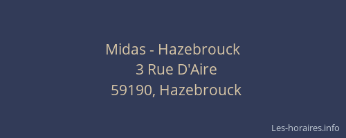 Midas - Hazebrouck