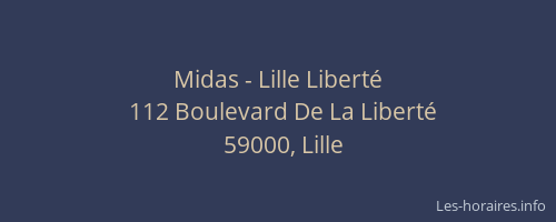 Midas - Lille Liberté