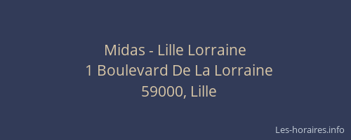 Midas - Lille Lorraine