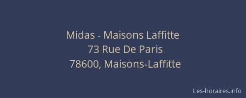 Midas - Maisons Laffitte