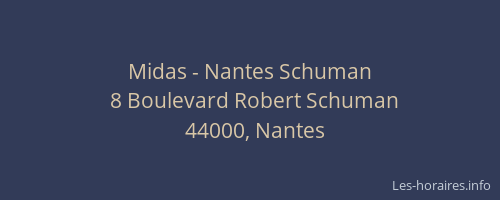 Midas - Nantes Schuman