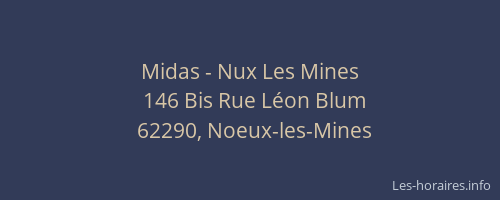 Midas - Nux Les Mines