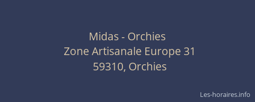 Midas - Orchies