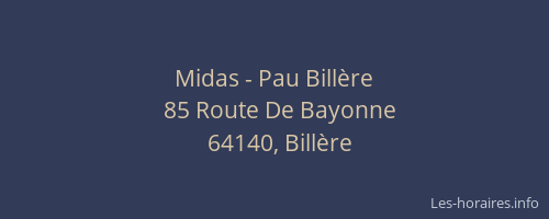 Midas - Pau Bill&egrave;re