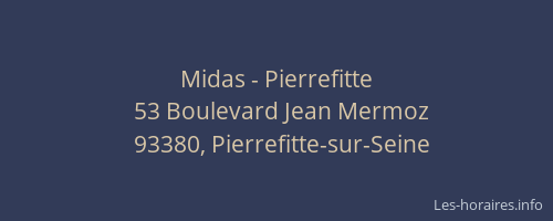 Midas - Pierrefitte