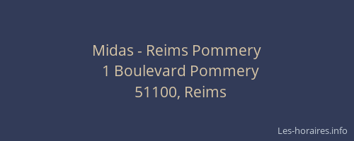 Midas - Reims Pommery
