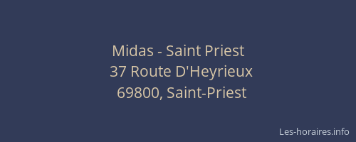 Midas - Saint Priest