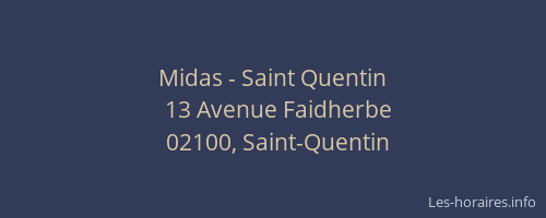Midas - Saint Quentin